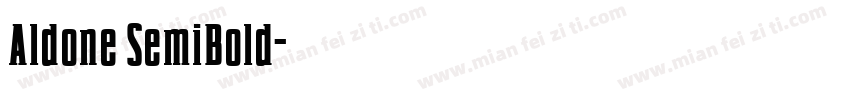Aldone SemiBold字体转换